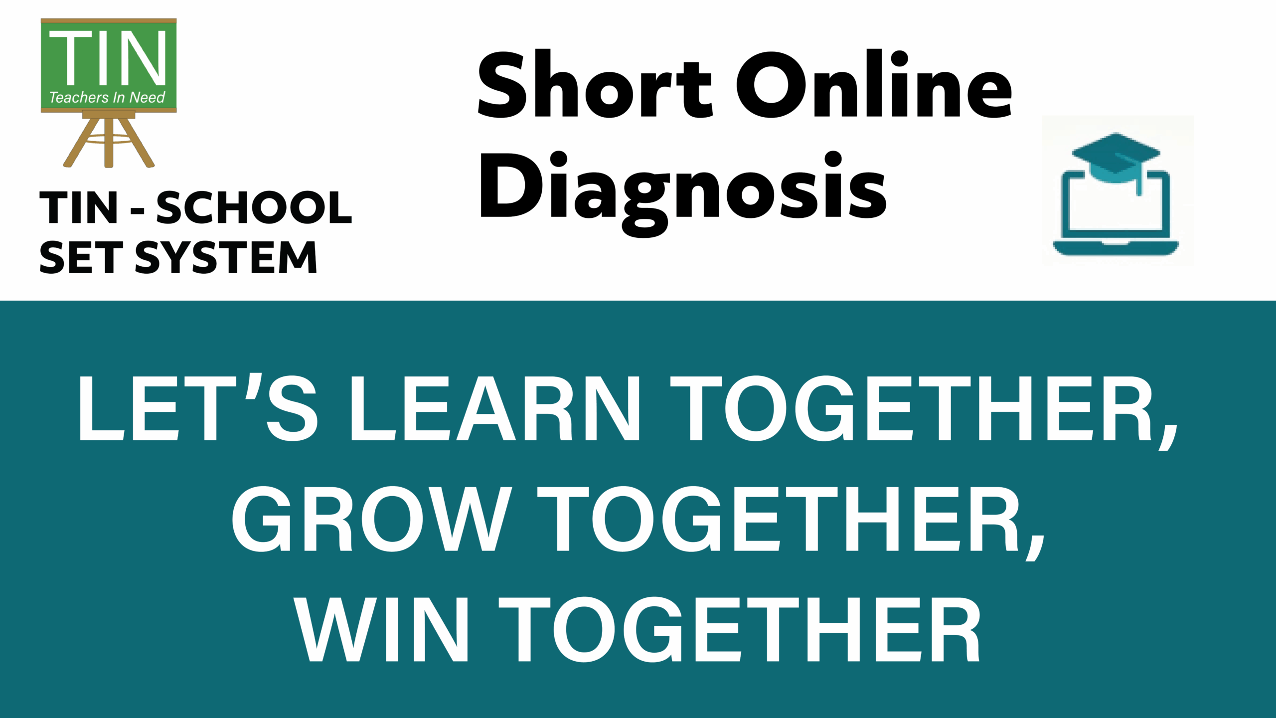 TIN School Set System